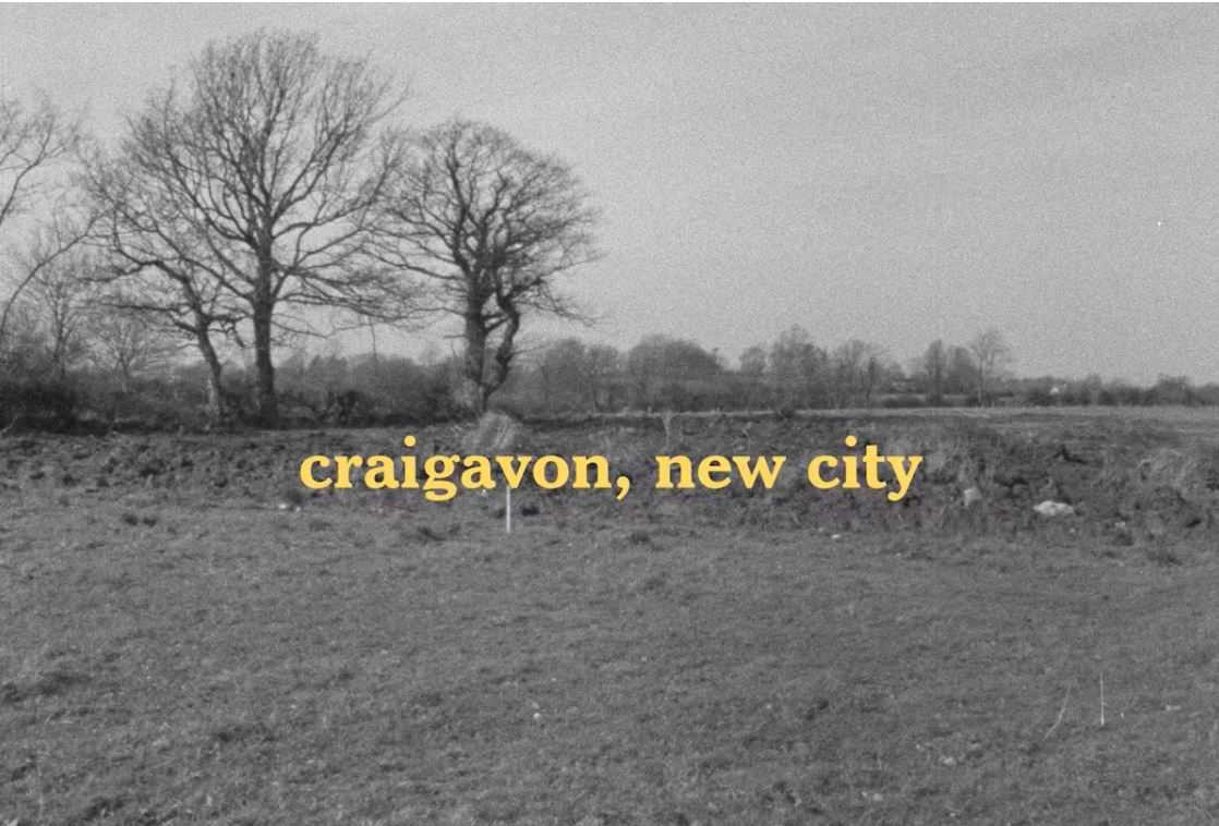 Tuesday 21 October 2025: Premiere screening of ‘craigavon, new city’ film